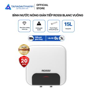 Bình nước nóng ROSSI BLANC RBC 15LSQ